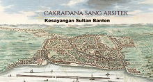 Cakradana, Arsitek Keturunan Tionghoa Anak Emas Sultan Banten