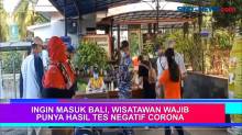 Ingin Masuk Bali, Wisatawan Wajib Punya Hasil Tes Negatif Corona