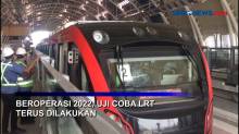 Beroperasi 2022, Uji Coba LRT Terus Dilakukan