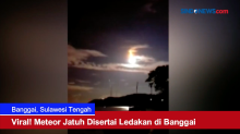 Viral! Meteor Jatuh Disertai Ledakan di Banggai