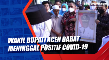 Wakil Bupati Aceh Barat Meninggal Dunia Positif Covid-19