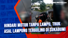 Hindari Motor Tanpa Lampu, Truk Asal Lampung Terguling di Sukabumi