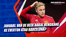 Januari, Van de Beek Bakal Hengkang ke Everton atau Barcelona?