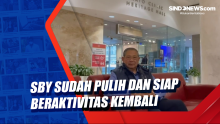 SBY Sudah Pulih dan Siap Beraktivitas Kembali