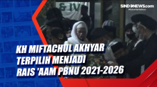 KH Miftachul Akhyar Terpilih menjadi Rais Aam PBNU 2021-2026
