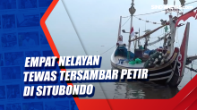 Empat Nelayan Tewas Tersambar Petir di Situbondo