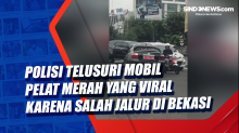 Polisi Telusuri Mobil Pelat Merah yang Viral karena Salah Jalur di Bekasi