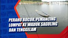 Perahu Bocor, Pemancing Lompat ke Waduk Saguling dan Tenggelam