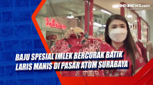 Baju Spesial Imlek Bercorak Batik Laris Manis di Pasar Atom Surabaya
