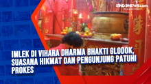 Imlek di Vihara Dharma Bhakti Glodok, Suasana Hikmat dan Pengunjung Patuhi Prokes