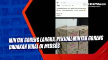 Minyak Goreng Langka, Penjual Minyak Goreng Dadakan Viral di Medsos