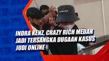 Indra Kenz, Crazy Rich Medan Jadi Tersangka Dugaan Kasus Judi Online