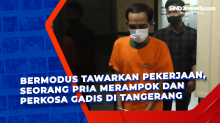 Bermodus Tawarkan Pekerjaan, Seorang Pria Merampok dan Perkosa Gadis di Tangerang