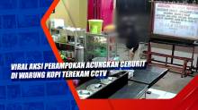 Viral Aksi Perampokan Acungkan Cerurit di Warung Kopi Terekam CCTV