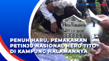 Penuh Haru, Pemakaman Petinju Nasional Hero Tito di Kampung Halamannya