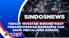 Terkait Investasi Bodong Rizky Febian Diperiksa Bareskrim dan Demo Penyaluran Bansos.
