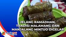 Jelang Ramadhan, Tradisi Malamang dan Manjalang Mintuo Digelar