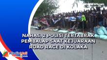 Nahas, 2 Polisi Tertabrak Pembalap saat Kejuaraan Road Race di Kolaka