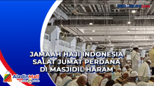 Jamaah Haji Indonesia Salat Jumat Perdana di Masjidil Haram