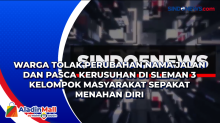 Warga Tolak Perubahan Nama Jalan dan Pasca Kerusuhan di Sleman 3 kelompok Masyarakat Sepakat Menahan Diri