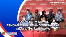 Polda Jatim Kawal Pengamanan Sidang Tersangka MSAT di PN Surabaya