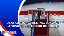 Usai Kunjungi Beijing, Jokowi Langsung Meluncur ke Tokyo