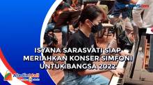 Isyana Sarasvati Siap Meriahkan Konser Simfoni untuk Bangsa 2022