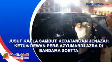 Jusuf Kalla Sambut Kedatangan Jenazah Ketua Dewan Pers Azyumardi Azra di Bandara Soetta