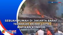 Sebuah Rumah di Jakarta Barat Terbakar Akibat Lupa Matikan Kompor