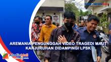 Aremania Pengunggah Video Tragedi Maut Kanjuruhan Didampingi LPSK
