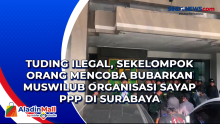 Tuding Ilegal, Sekelompok Orang Mencoba Bubarkan Muswilub Organisasi Sayap PPP di Surabaya