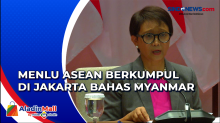 Respon Serangan Militer di Myanmar, Menlu Negara ASEAN Berkumpul di Jakarta