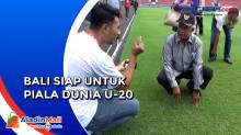 Jelang Piala Dunia U-20 2022, Komisi X DPR RI Cek Kesiapan Stadion I Wayan Dipta