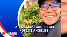Ari Lasso Cari Pecel Bareng Putri Kala Liburan di Los Angeles
