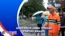 Pantau Banjir, Gubernur Jateng Rela Hujan-hujanan