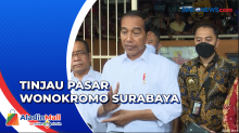 Tinjau Pasar Wonokromo Surabaya, Jokowi Cek Harga dan Ketersediaan Stok Bahan Pokok