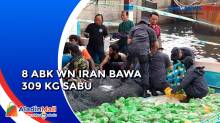 BNN dan Bea Cukai Gagalkan Penyelundupan 309 Kg Sabu yang dibawa 8 ABK WN Iran