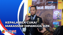 Miliki Harta Rp13,7 Miliar, Kepala Bea Cukai Makassar Adhi Pramono Dipanggil KPK