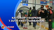 Lebaran 2023, KAI Daop 1 Jakarta Siapkan 1 Juta Tiket Tambahan