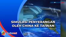 Heboh! China Simulasikan Penyerangan ke Taiwan Lewat Medsos