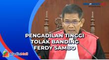 Permohonan Banding Ditolak, Ferdy Sambo Tetap Dihukum Mati