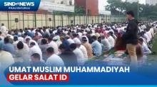 Ribuan Umat Muslim Muhammadiyah Ikuti Salat Id di Lapangan Wijaya Kusuma Kemanggisan
