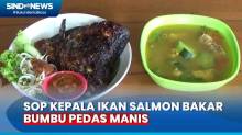Mencicipi Sop Kepala Ikan Salmon Bakar dengan Bumbu Pedas Manis Khas Bali