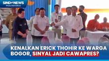 Jokowi Perkenalkan Erick Thohir ke Warga Bogor, Sinyal Dukung jadi Cawapres?