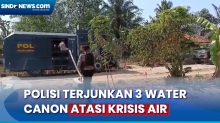 Krisis Air Bersih, Polisi Terjunkan 3 Water Canon di Lampung Tengah