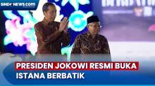 Resmi Buka Istana Berbatik, Presiden Ajak Rakyat Indonesia Bersyukur Memiliki Batik