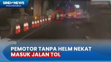 Detik-Detik Pemotor Tanpa Helm Nekat Masuk Jalan Tol Jakarta-Cikampek