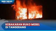 4 Ruko Mebel di Tangerang Hangus Terbakar, Warga Panik Dengar Ledakan