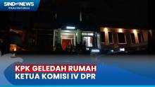KPK Geledah Rumah Ketua Komisi IV DPR Terkait Kasus SYL