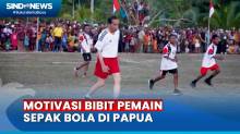Main Sepak Bola Bersama Pelajar, Jokowi ingin Motivasi Bibit Pemain Muda di Papua